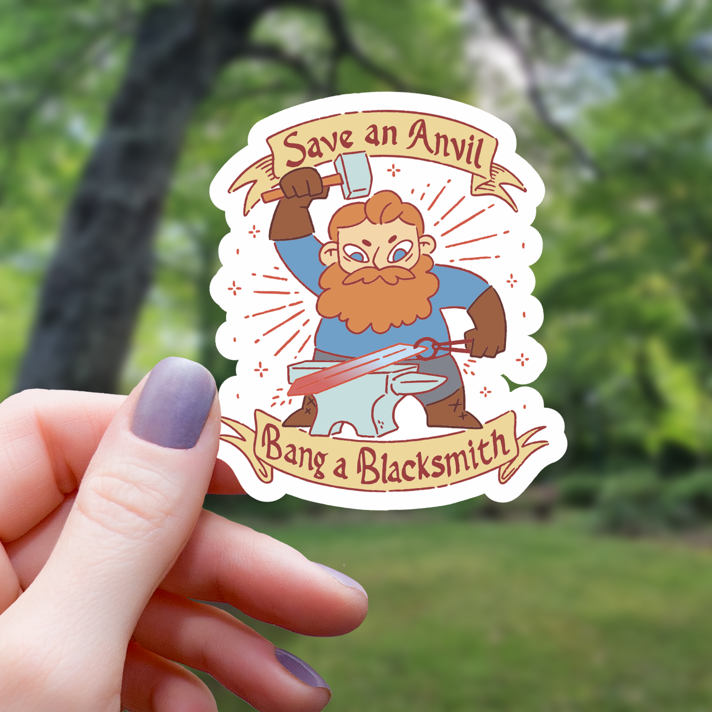 Save An Anvil, Bang A Blacksmith Sticker
