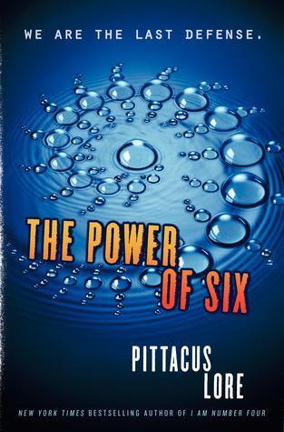 The Power of Six (Lorien Legacies, 2)