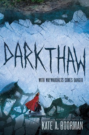 Darkthaw (Winterkill, 2)