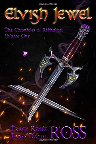 Elvish Jewel (The Chronicles of Rithalion, 1) (Signed)