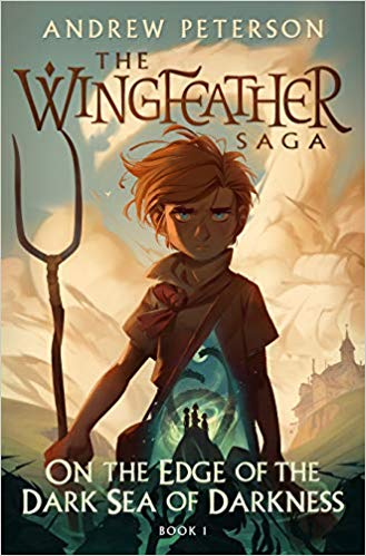 On the Edge of the Dark Sea of Darkness (The Wingfeather Saga, 1)