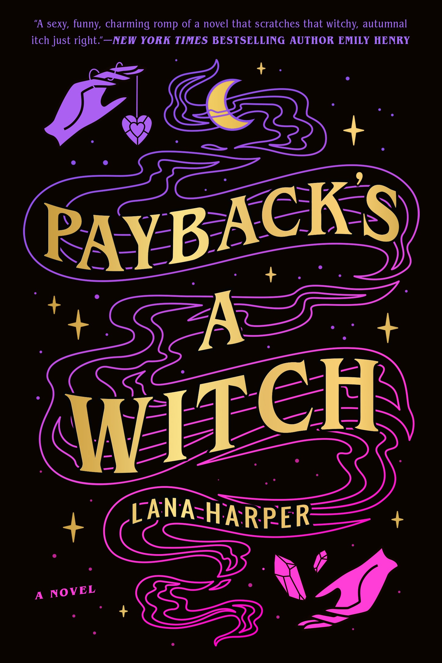 Payback's a Witch (The Witches of Thistle Grove, 1)