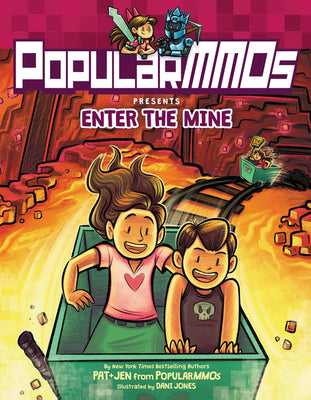 Enter the Mine (PopularMMOs, 2)