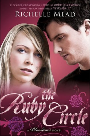 The Ruby Circle (Bloodlines, 6)