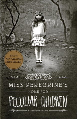 Miss Peregrine's Home for Peculiar Children (Miss Peregrine's Peculiar Children, 1)