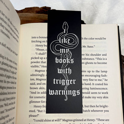 I Like my Books w/ Trigger Warnings Bookmark