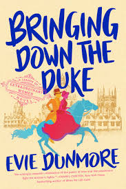Bringing Down the Duke (A League of Extraordinary Women, 1)
