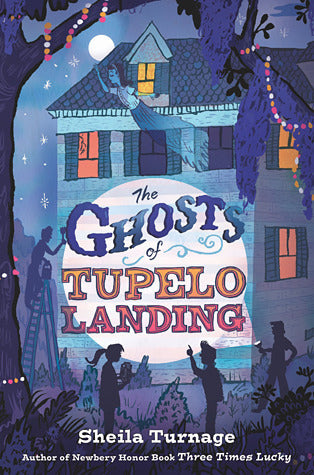 The Ghosts of Tupelo Landing (Mo & Dale Mysteries, 2)