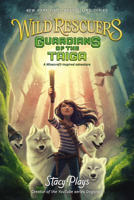 Guardians of the Taiga (Wild Rescuers, 1)