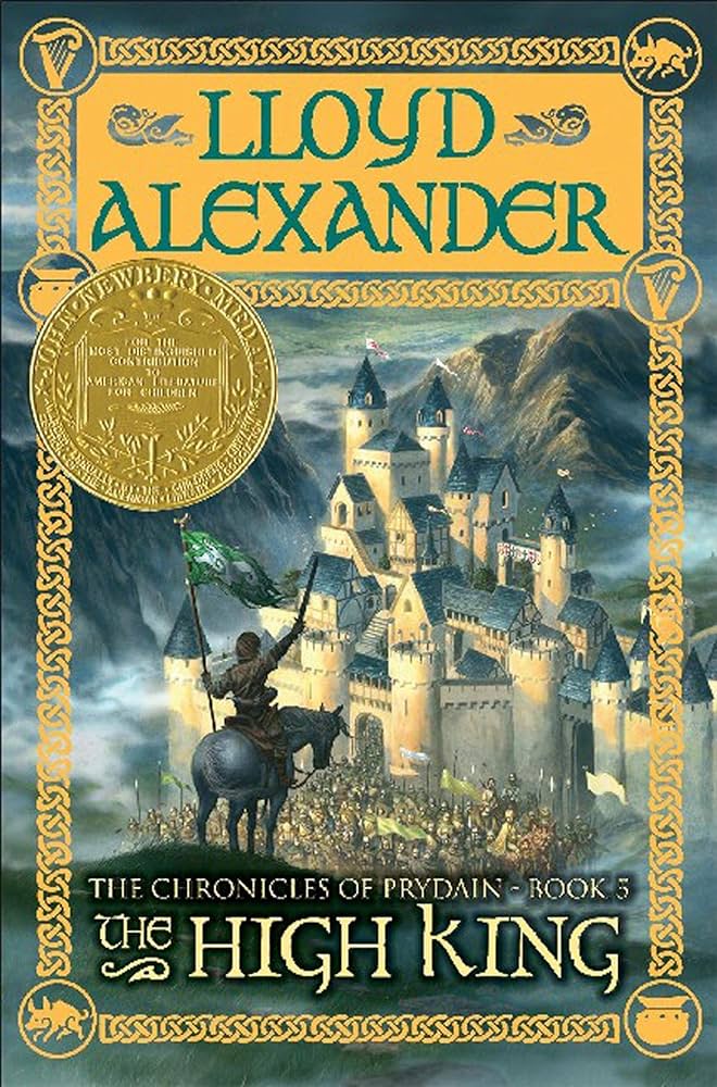 The High King (The Chronicles of Prydain, 5)