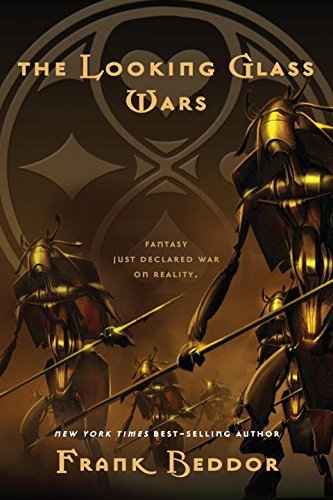 The Looking Glass Wars (The Looking Glass Wars, 1)