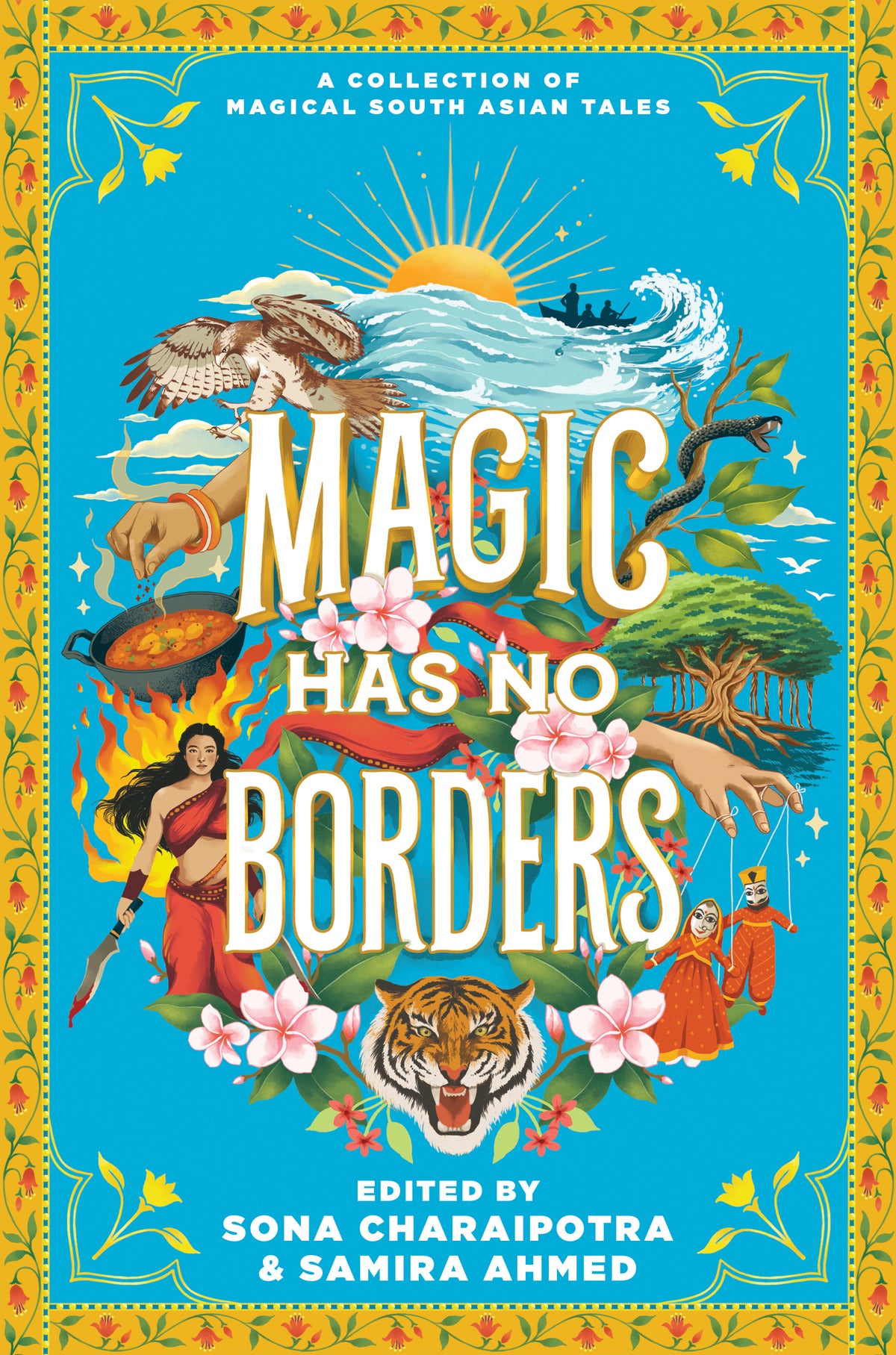 Magic Has No Borders: A YA South Asian Fantasy Anthology