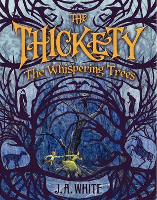The Whispering Trees (Thickety, 2)